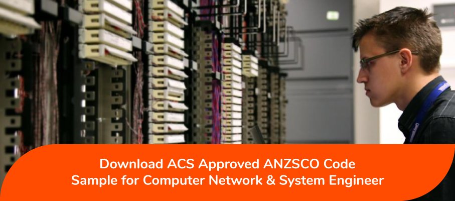 ANZSCO 263111 Computer Network and Systems Engineer