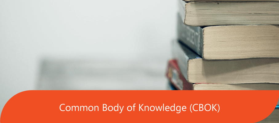 Common Body of Knowledge (CBOK)