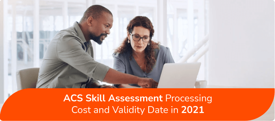 acs skill assessment processing cost and validity date
