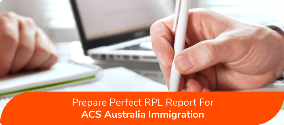 Prepare Perfect RPL Report For ACS Australia Immigration