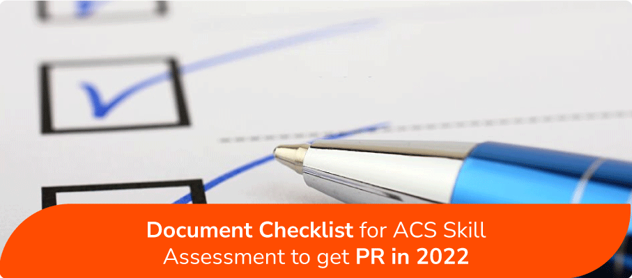 Document Checklist for ACS Skill Assessment for PR in 2022