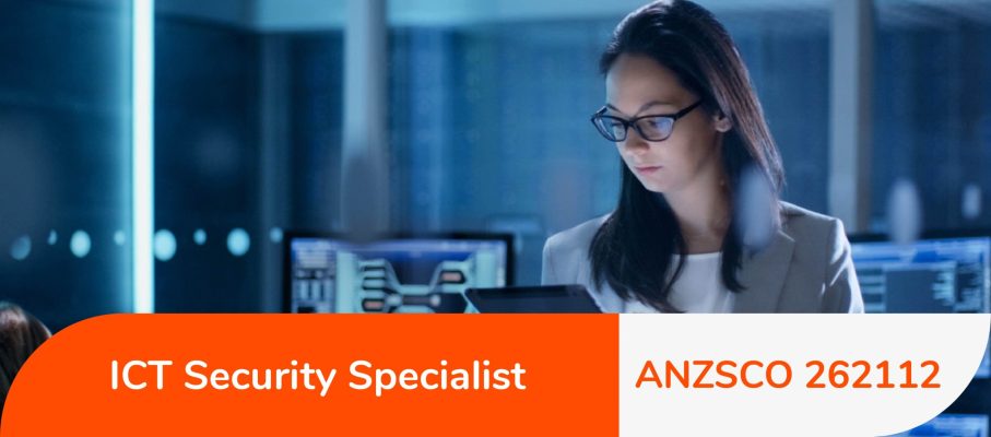 ANZSCO 262112 ICT Security Specialist